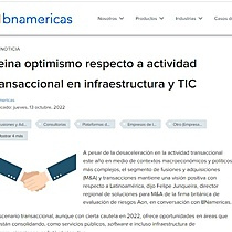 Reina optimismo respecto a actividad transaccional en infraestructura y TIC